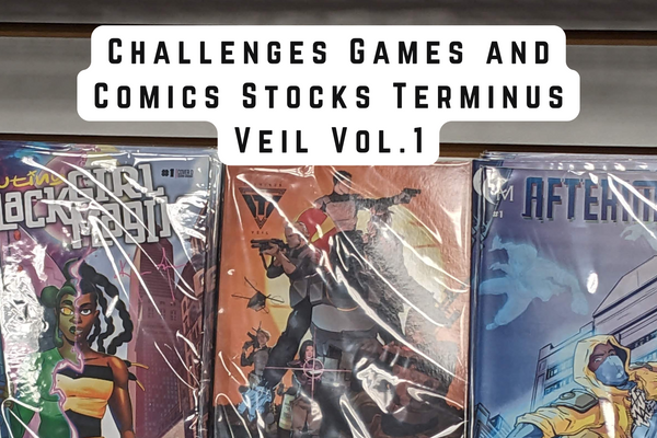 Terminus Veil Vol 1. Now Available at Challenges Games & Comics!